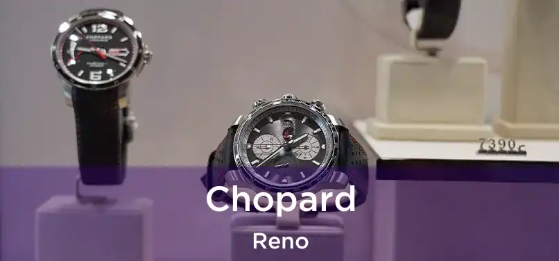 Chopard Reno
