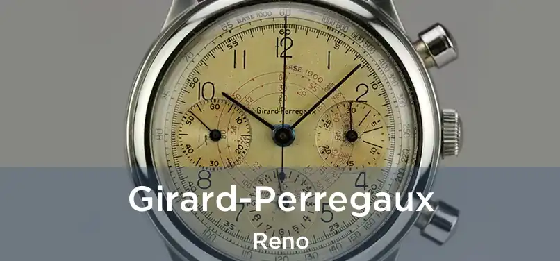 Girard-Perregaux Reno
