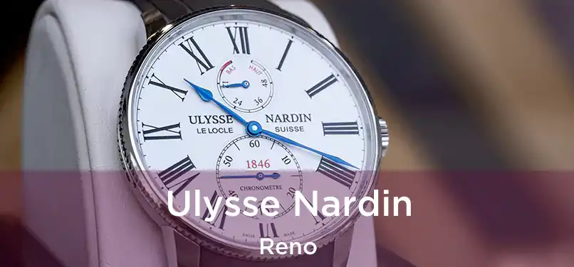 Ulysse Nardin Reno
